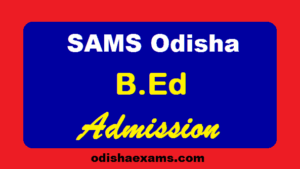 Odisha B.Ed Entrance