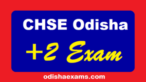 CHSE Odisha Time Table Admit Card Result